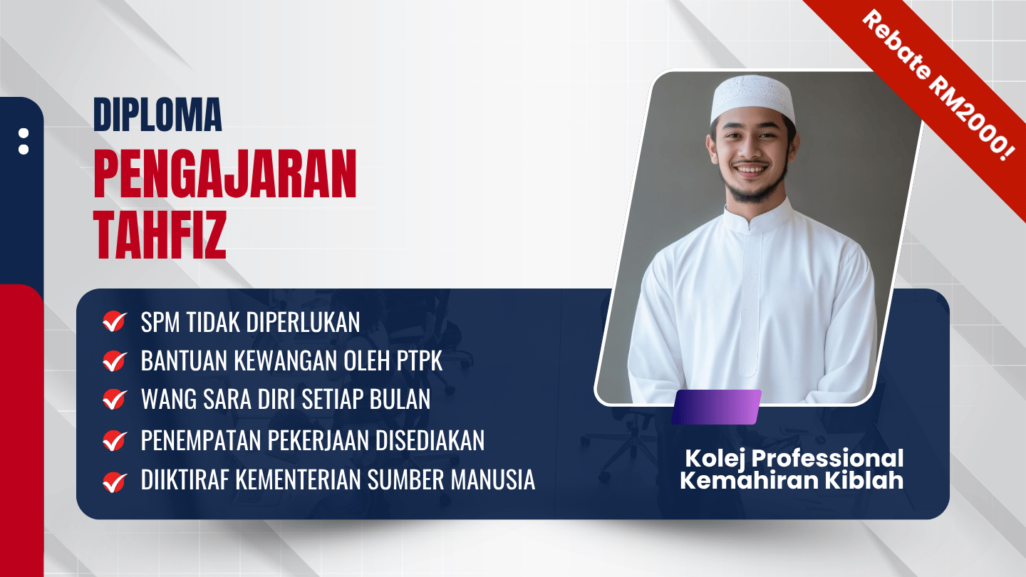 diploma kemahiran tvet - pengurusan tahfiz diploma kemahiran tvet - pengurusan tahfiz