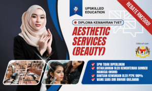 diploma kemahiran tvet aesthetic services beauty