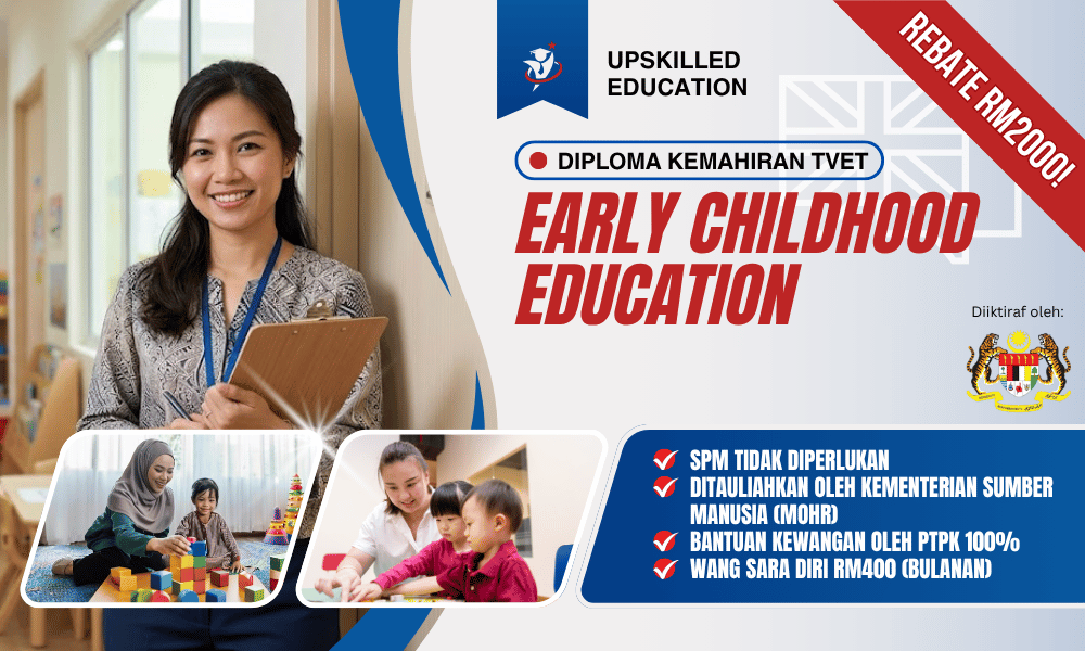 diploma kemahiran tvet early childhood education