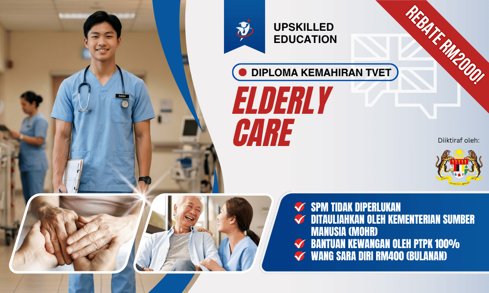diploma kemahiran tvet elderly care diploma kemahiran tvet elderly care